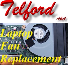 Telford Laptop Fan Repair- Laptop Fan Replacement Telford